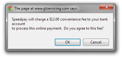 Green Tree Servicing, who purchased my mortgage from GMAC, charges a $12 fee for every non-automatic online payment.